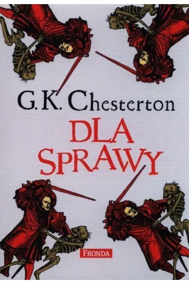 Dla Sprawy w.2 - Gilbert Chesterton