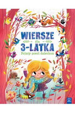 Wiersze dla 3-latka. Polscy poeci dzieciom