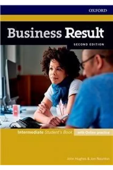 Business Result. Second Edition. Intermediate. Student's Book with Online Practice - John Hughes, Jon Naunton