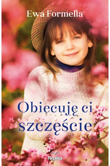 Obiecuj� ci szcz�cie - Ewa Formella
