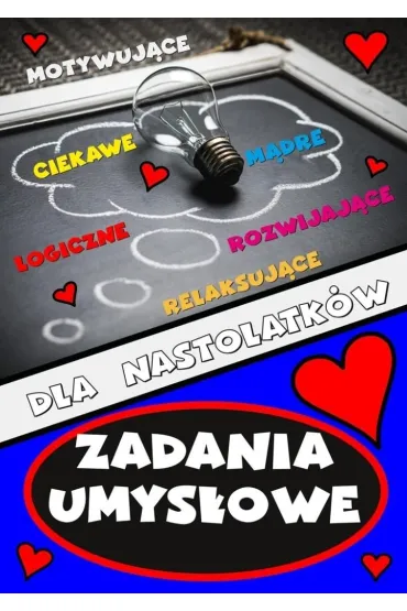 Zadania umys�owe dla nastolatk�w - Agnieszka Wile�ska