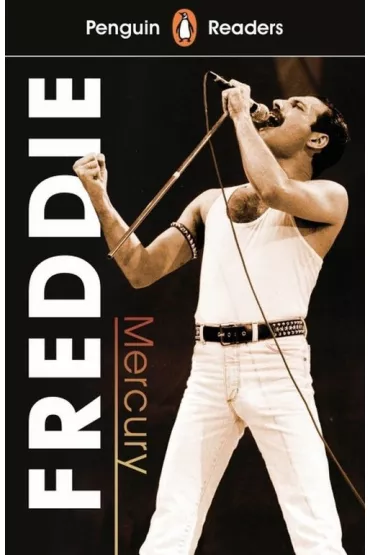 Penguin Reader Level 5: Freddie Mercury - Anne Collins