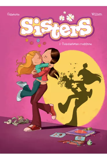 Podobie�stwo rodzinne. Sisters. Tom 1 - Christophe Cazenove, William Maury