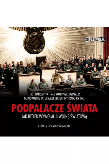 Audiobook CD MP3 Podpalacze �wiata. Jak Hitler wywo�a� II wojn� �wiatow�
