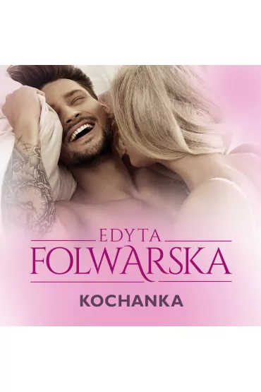 Audiobook Kochanka mp3 - Edyta  Folwarska