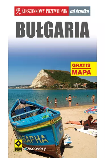 Bu�garia Kieszonkowy przewodnik od �rodka - Magda Osip-Pokrywka, Mirek Osip-Pokrywka