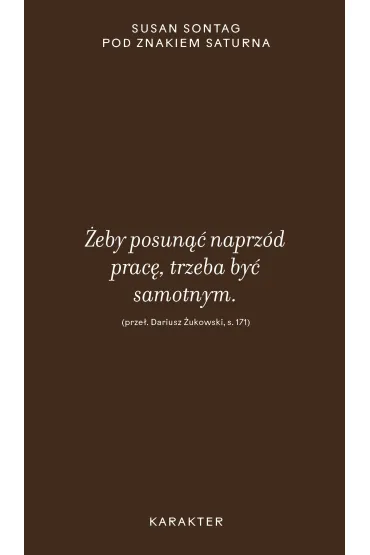 Pod znakiem Saturna - Susan Sontag