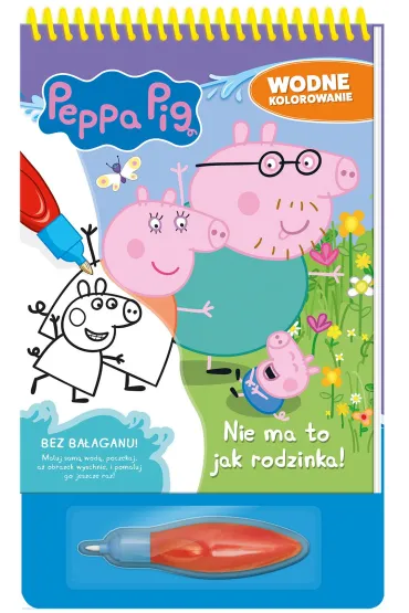 Peppa Pig. Wodne kolorowanie 13. Nie ma to jak rodzinka!