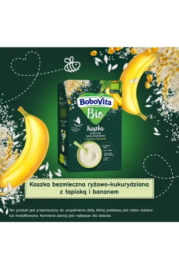 BoboVita Kaszka bezmleczna ry�owo-kukurydziana z tapiok� i bananem po 4 miesi�cu 200 g Bio