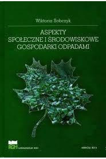 Aspekty społeczne i środowiskowe gospodarki...