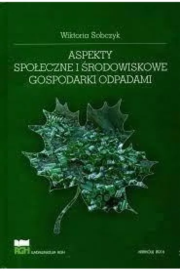 Aspekty spo�eczne i �rodowiskowe gospodarki odpadami - Wiktoria Sobczyk