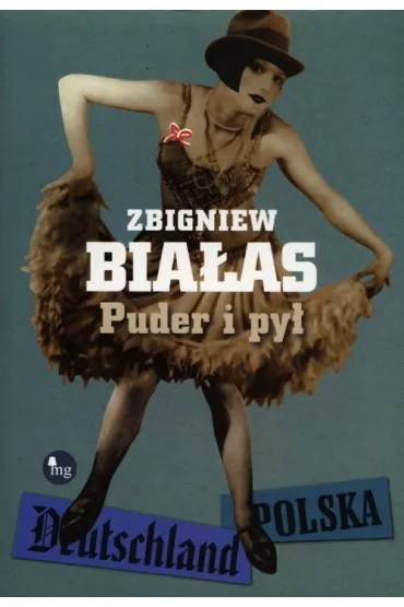 Puder i py� - Zbigniew Bia�as
