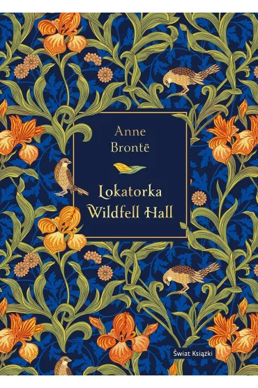 Lokatorka Wildfell Hall (edycja elegancka) - Anne Bront�