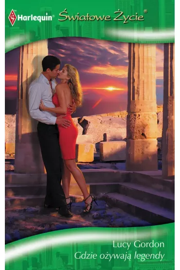 eBook Gdzie o�ywaj� legendy pdf - Lucy Gordon