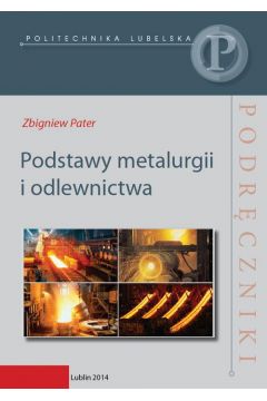 eBook Podstawy metalurgii i odlewnictwa pdf