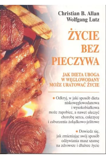 Zycie bez pieczywa-mada - Wolfgang Lutz, Allan B. Christian