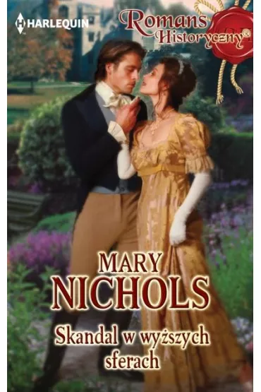 Skandal w wy�szych sferach - Mary Nichols