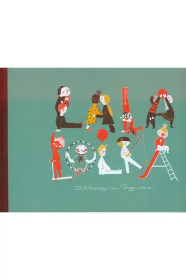 Lala Lolka - Katarzyna Bogucka 