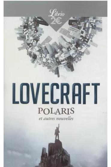 Polaris et autres nouvelles - Howard Phillips Lovecraft