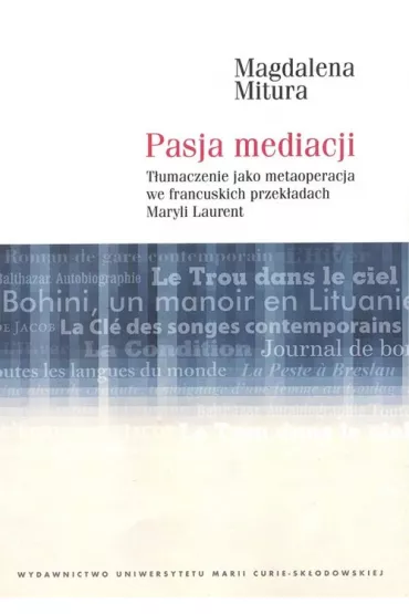 Pasja mediacji - Magdalena  Mitura