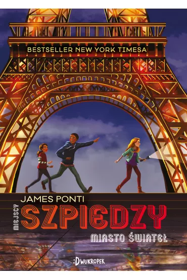 Miasto �wiate�. Miejscy szpiedzy. Tom 1 - James Ponti