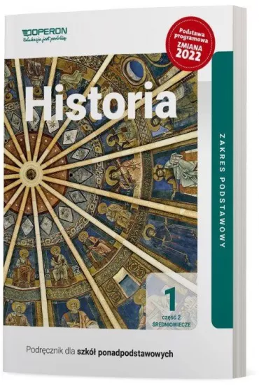 Historia 1. Zakres podstawowy. Podrcznik dla szk ponadpodstawowych. Cz 2 - Janusz Ustrzycki, Mirosaw Ustrzycki