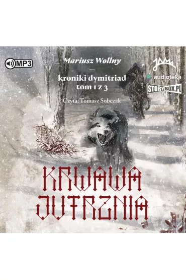 Audiobook Krwawa jutrznia CD - Mariusz Wollny