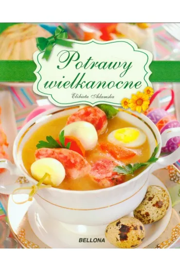 Potrawy wielkanocne - El�bieta Adamska