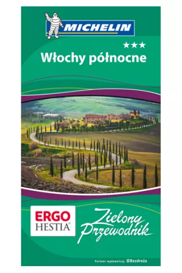 Zielony Przewodnik. W�ochy p�nocne