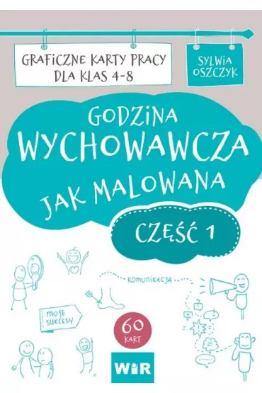 Godzina wychowawcza jak malowana SP 4-8 cz.1 - Sylwia  Oszczyk