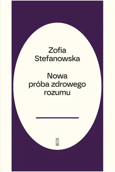 Pr�ba zdrowego rozumu - Zofia  Stefanowska-Treugutt