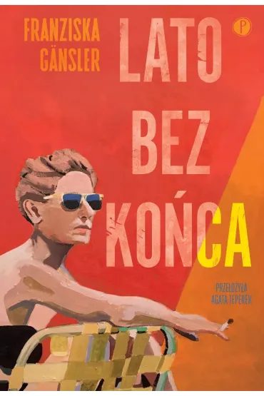 Lato bez ko�ca - Franziska Gansler