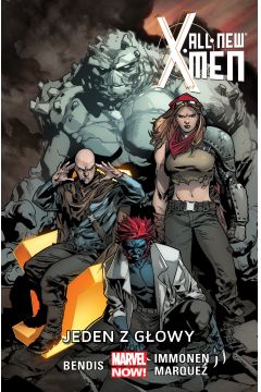 Marvel Now Jeden z gowy. All-New X-Men. Tom 5