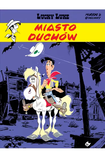 Miasto duchw. Lucky Luke - Ren Goscinny, Morris