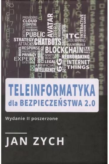 Teleinformatyka dla bezpiecze�stwa 2 0 - Jan  Zych