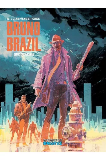 Noc szakali. Bruno Brazil. Tom 5 - Greg