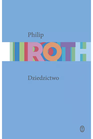 Dziedzictwo - Philip Roth