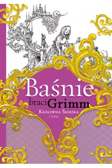 Banie braci Grimm. Krlewna nieka i inne - Jakub Grimm, Wilhelm Grimm
