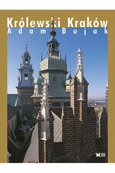 Kr�lewski Krak�w - Adam Bujak
