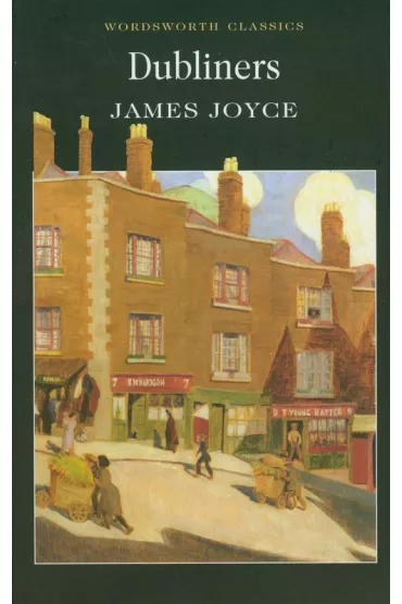 Dubliners - James Joyce