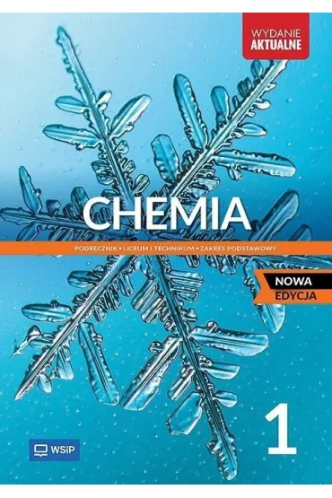 Chemia 1. Podr�cznik. Liceum i technikum. Zakres podstawowy - Ma�gorzata Chmurska, Ryszard Janiuk, Witold Anusiak, Marcin Sobczak, Gabriela Osiecka