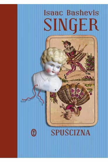 Spu�cizna - Isaak Bashevis Singer