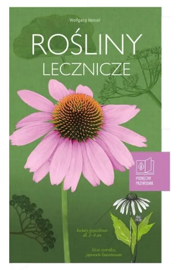 Ro�liny lecznicze. Podr�czny przewodnik - Wolfgang Hensel