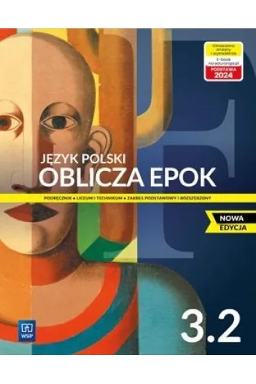 Pakiet Oblicza epok 3.1. J�zyk polski. Podr�cznik. Klasa 3. Cz�� 1 i 2. Liceum i technikum. Zakres podstawowy i rozszerzony. Nowa edycja - Adam Kalbarczyk, Dariusz Trze�niowski, Dariusz Chemperek