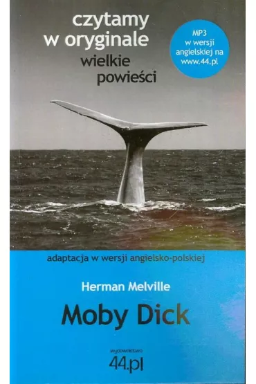 Czytamy w oryginale. Moby Dick - Herman Melville