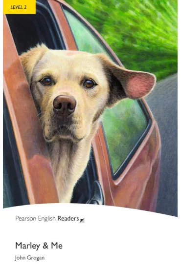 Marley and Me. Book with Digital Version and audio. Level 2
