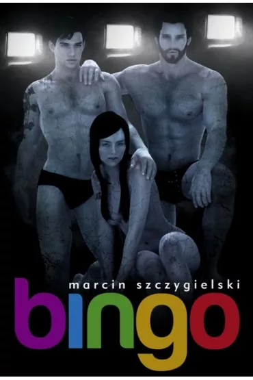 Bingo - Marcin Szczygielski