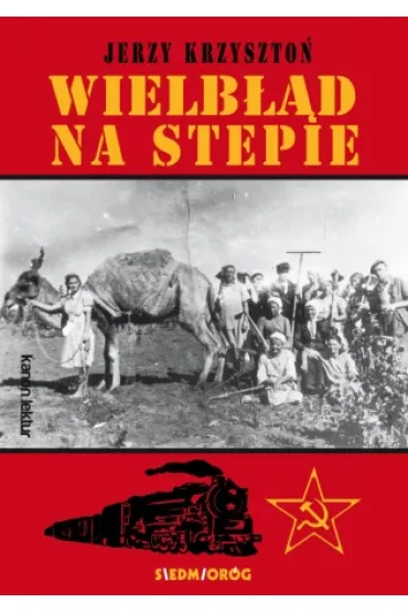 Wielb��d na stepie - Jerzy Krzyszto�