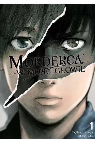 Morderca w mojej g�owie. Tom 1 - Hajime Inoryu, Shota Ito