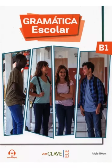 Gramatica Escolar B1 + audio - Arielle Bitton